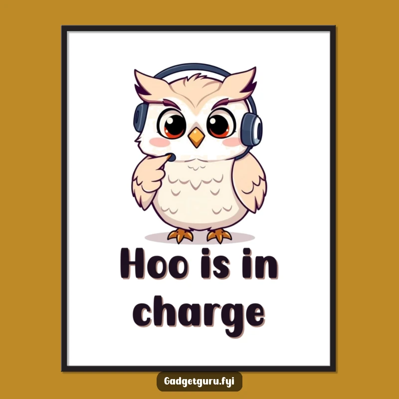 Funny Owl Support Poster, Giggling Operator Art and Hilarious Funny Gift