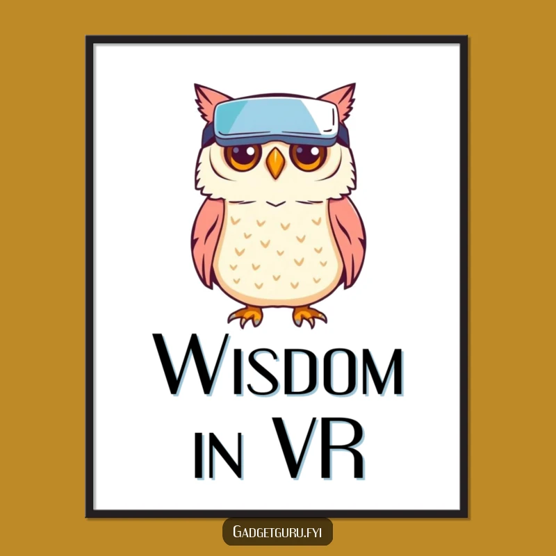 Funny Owl VR Poster: Add Whimsy to Your Walls