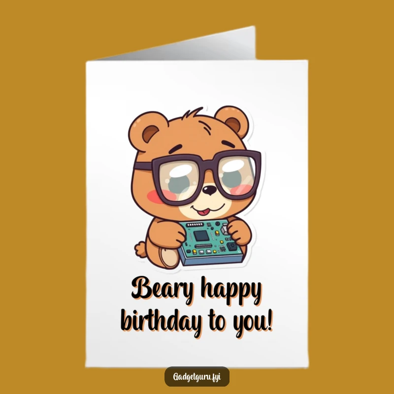 Funny Free Printable Birthday Card: Bear Tech Whiz - Nerdy Downloadable Gift!