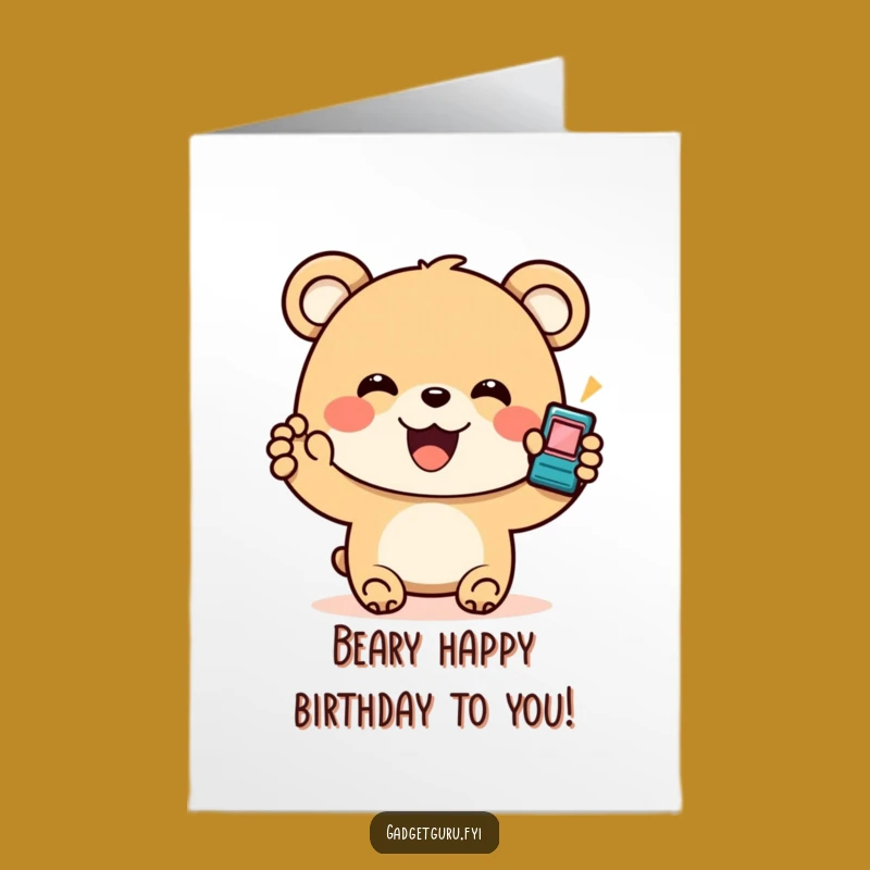 Free Printable Birthday Card: Funny Bear Gadget, Awesome Downloadable Gift!