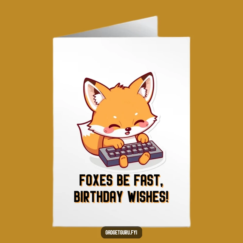 Free Printable Birthday Card: Funny Kawaii Fox Typing, Perfect Downloadable Gift!