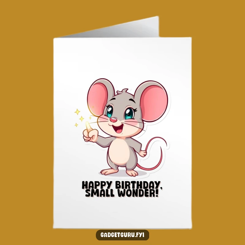Free Printable Birthday Card: Mouse Points at Hologram - Funny Downloadable Gift!