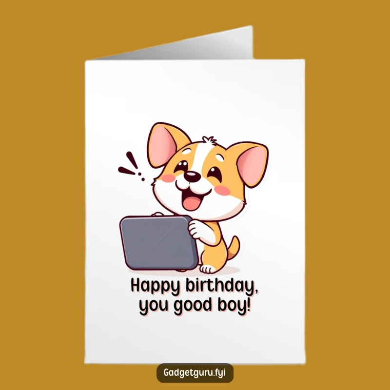 Free Printable Funny Dog Gadget Birthday Card - Downloadable Humorous Gift