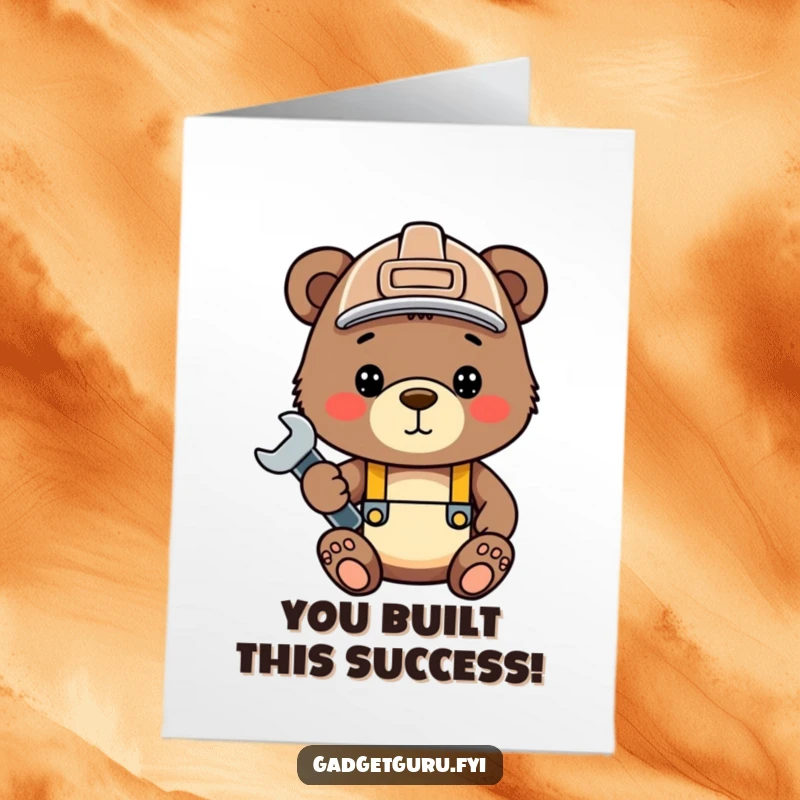 Funny Free Printable Congratulations Card: Bear cub in a hard hat, holding a wrench, celebrating new beginnings and achievements.