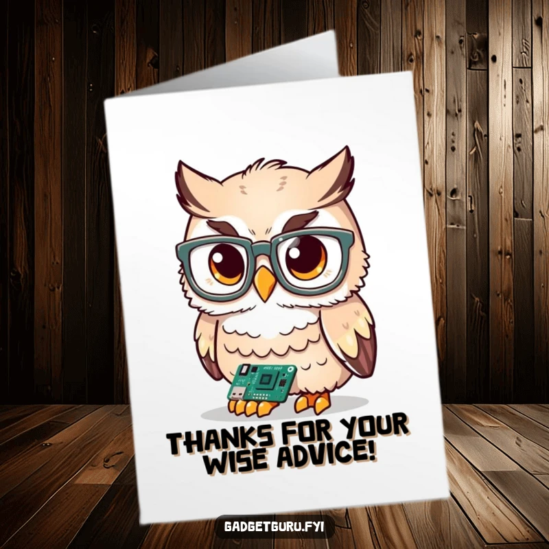Funny free printable thank you card of a cute owl wearing oversized glasses, examining a circuit board, offering intelligent and humorous thanks.