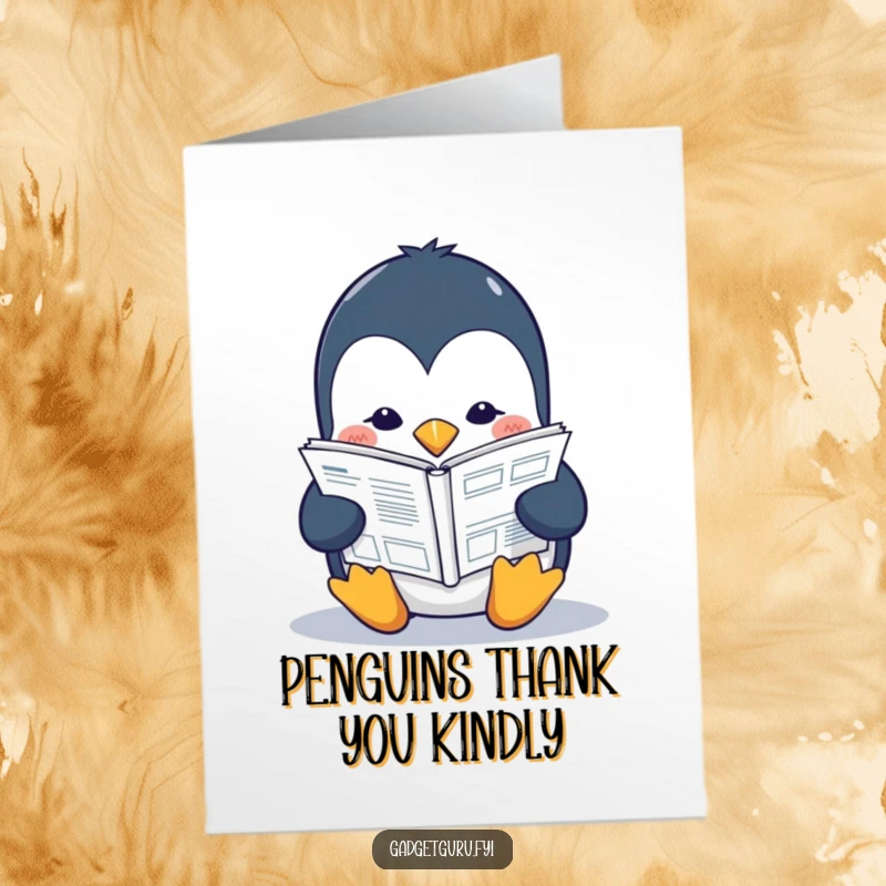Funny Free Printable Thank You Card: Studious penguin reading a tiny tech manual, expressing thanks for wisdom.