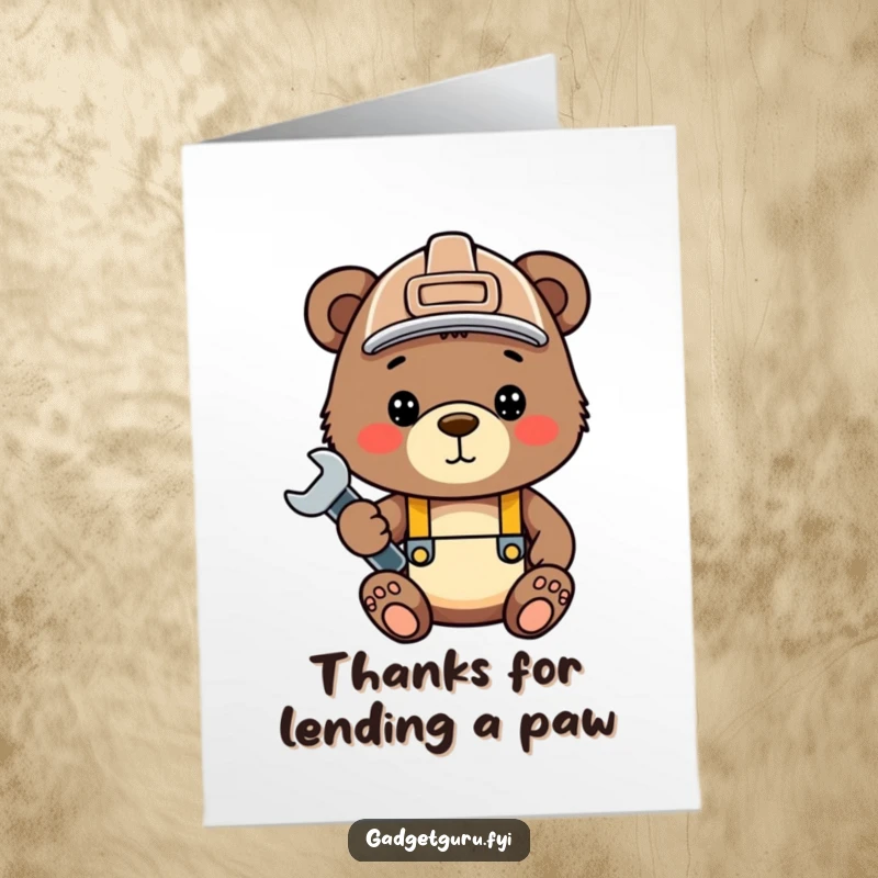 Funny Free Printable Thank You Card: Cute bear cub wearing a hard hat, holding a wrench, offering thanks.