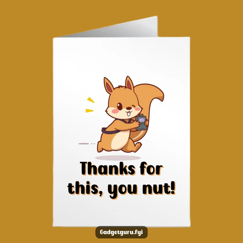 Free Printable Squirrel Card: Thanks for the Tech, Downloadable DIY Gift