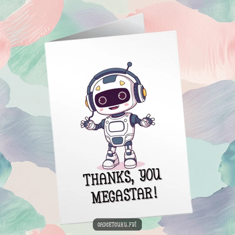 Funny Free Printable Thank You Card: A happy robot in headphones dancing with glowing wires, sending thanks with robotic charm.