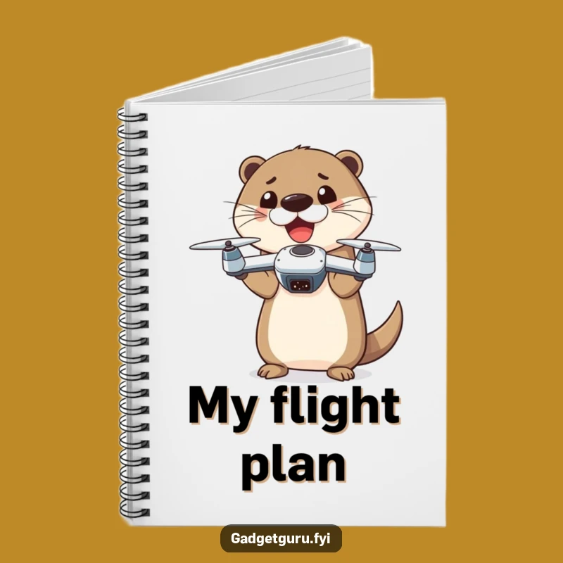 Funny Otter Drone Notebook: Plan Your Next Flight